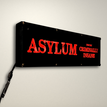 Asylum for the Criminally Insane LED Light Box