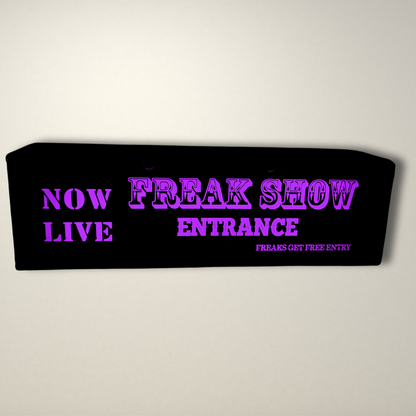 FREAK SHOW Entrance LED Lightbox Small