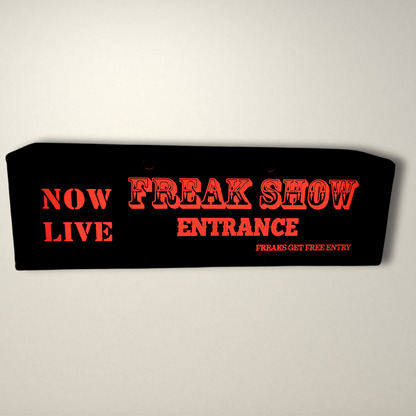 FREAK SHOW Entrance LED Lightbox Small