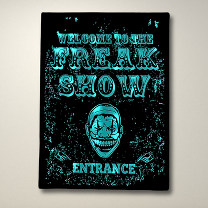 Welcome to the Freakshow  LED Lightbox Large