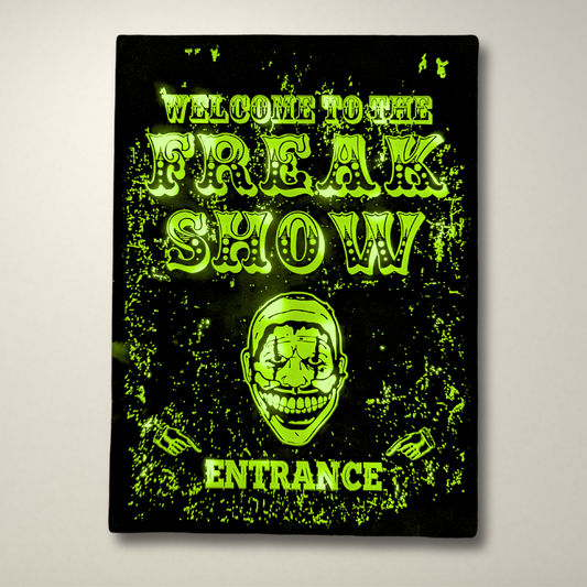 Welcome to the Freakshow  LED Lightbox Large