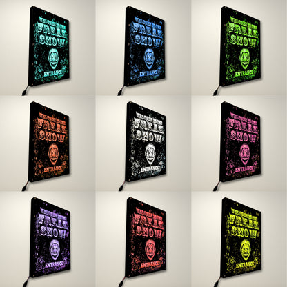 Welcome to the Freakshow  LED Lightbox Large