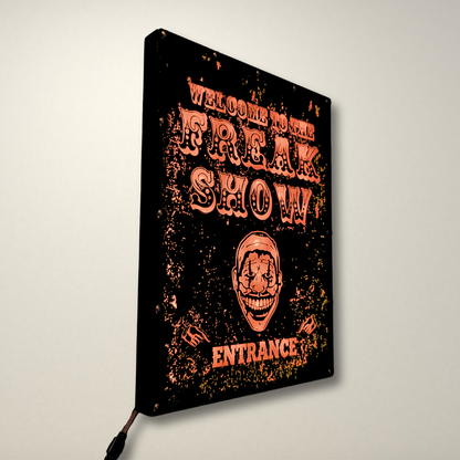 Welcome to the Freakshow  LED Lightbox Large