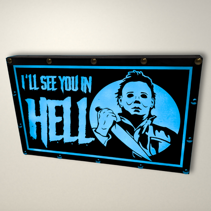 See you in Hell Halloween inspired LED Lightbox