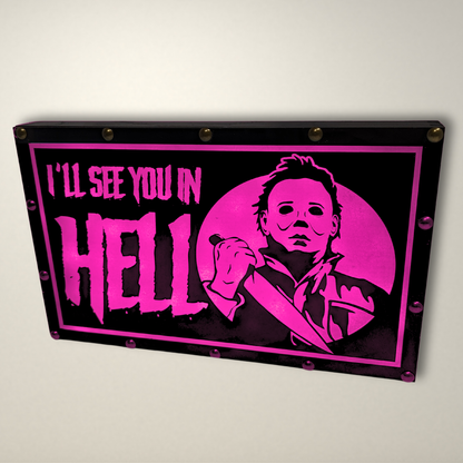 See you in Hell Halloween inspired LED Lightbox