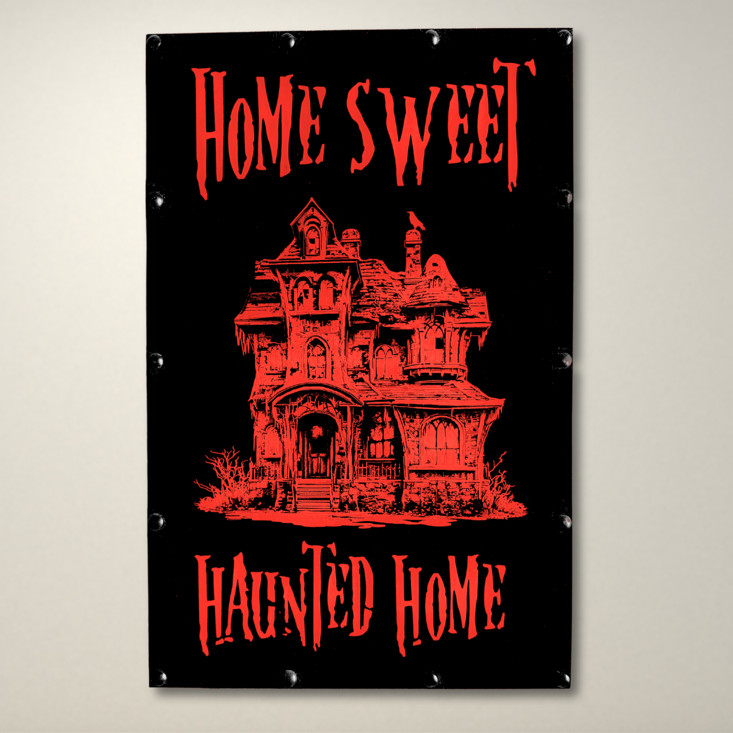 Home Sweet Haunted Home Detailed LED Lightbox