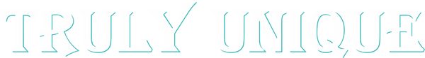 Truly Unique